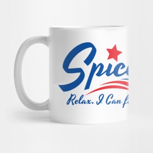 Spicoli 24 For President 2024, Relax i can fix it Mug